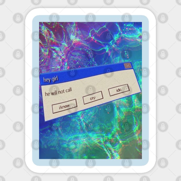 Windows 95 Pop Up / He Will Not Call Vaporwave Aesthetic Sticker by DankFutura